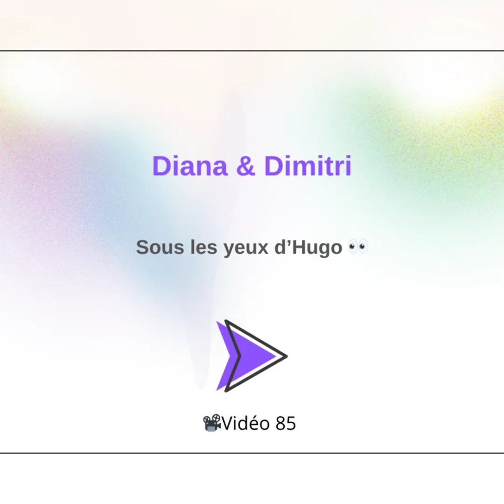 #85 Diana Lawrence & Dimitri sous les Yeux d'Hugo1.jpg