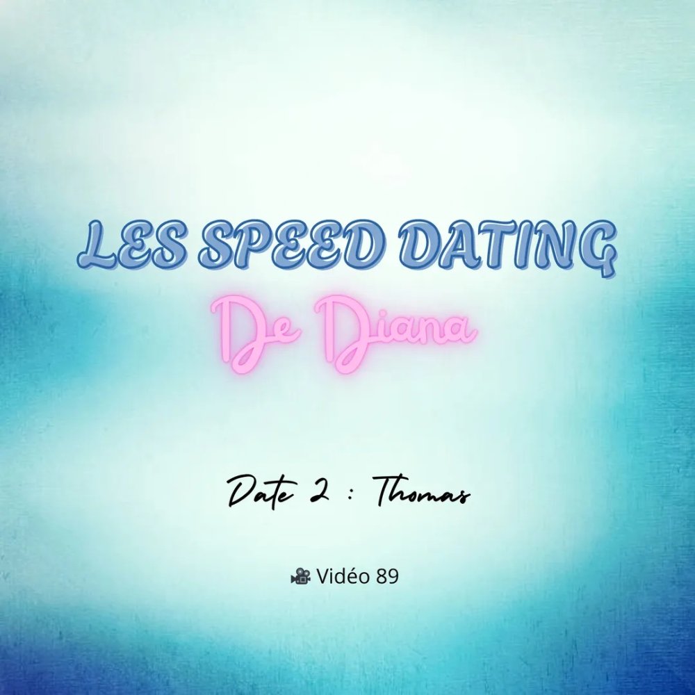 #89 Diana Lawrence & Thomas en Speed Dating1.jpg