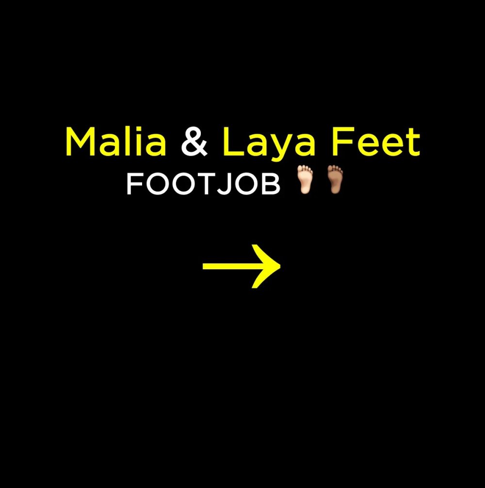 #22 Malia Lenoir  & Layafeet • Footjob1.jpeg